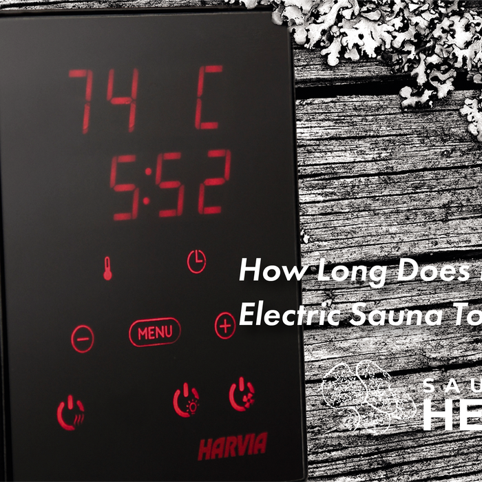 How Long Does it Take for an Electric Sauna to Heat Up