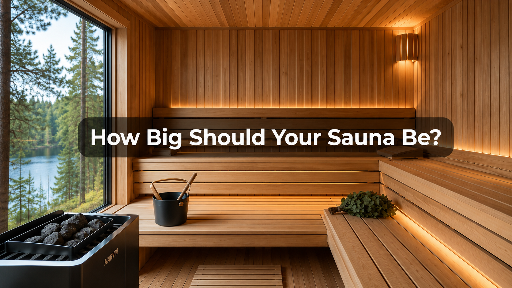 Sauna Interior Size Guide: How Big Should Your Sauna Be?