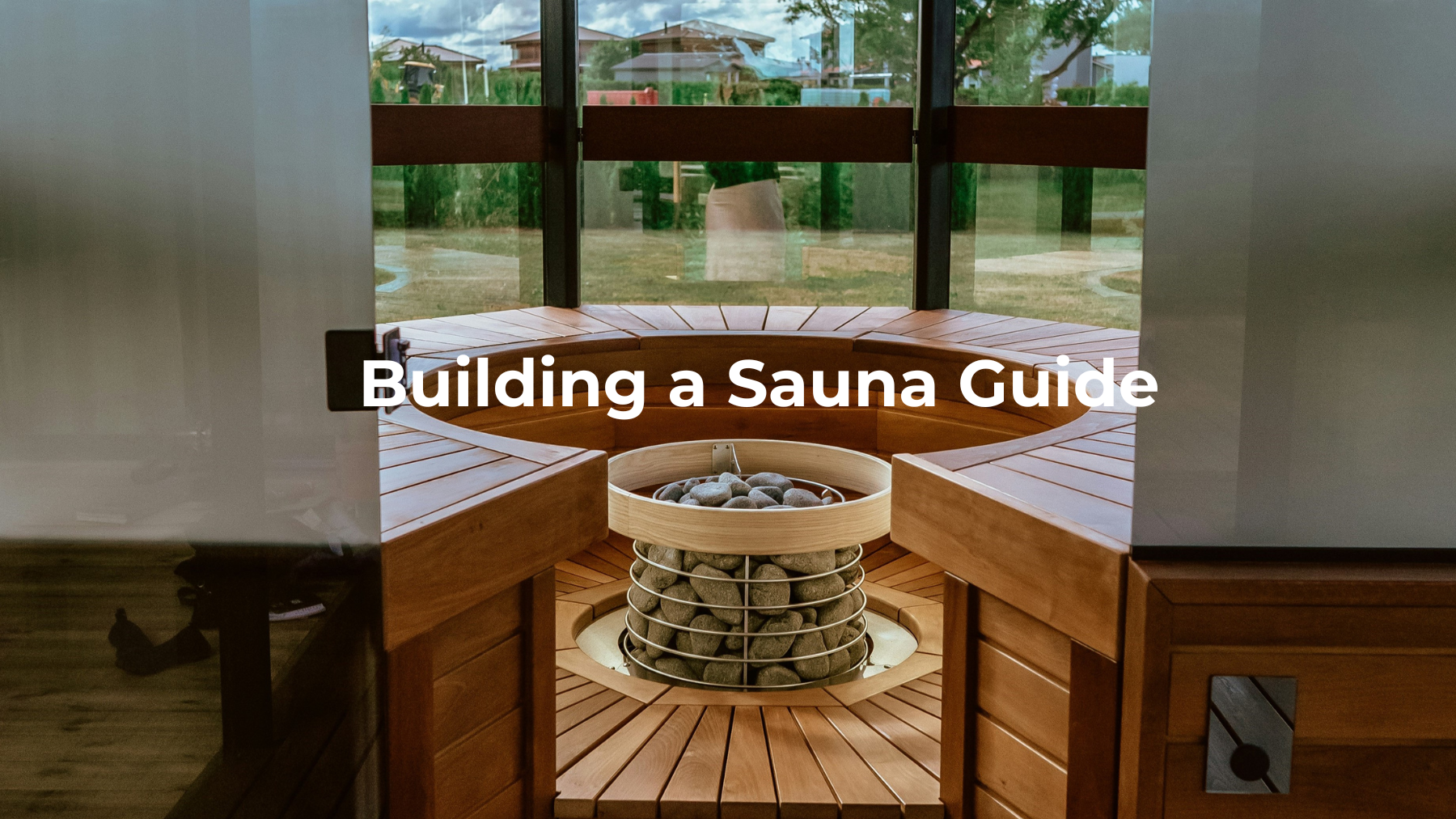 Building a Sauna Guide